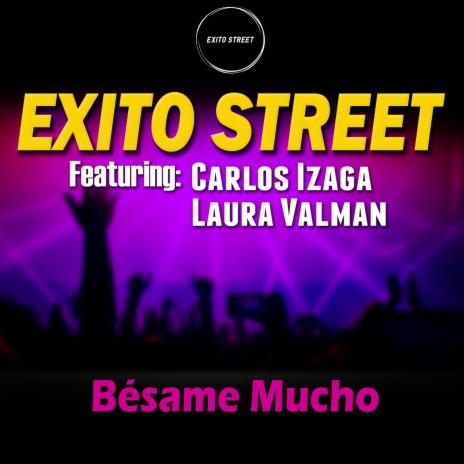 Bésame Mucho ft. Carlos Izaga & Laura Valman