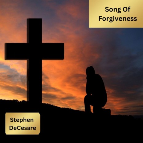 Song of Forgiveness | Boomplay Music