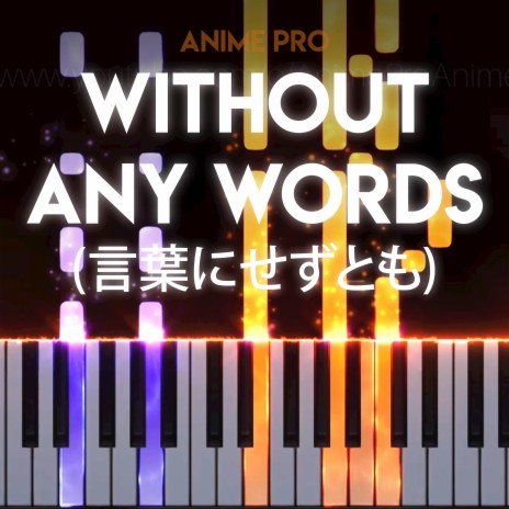 Without any words (From BLEACH: TBYW) | Boomplay Music