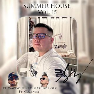 Summer House, Vol. 15