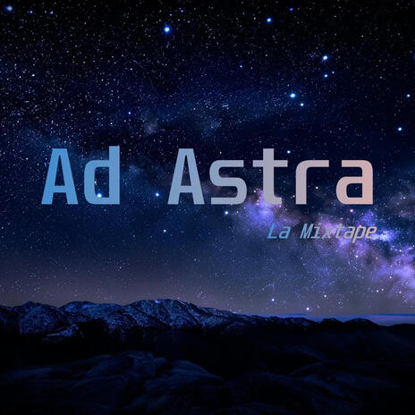 Freestyle Ad Astra | Boomplay Music