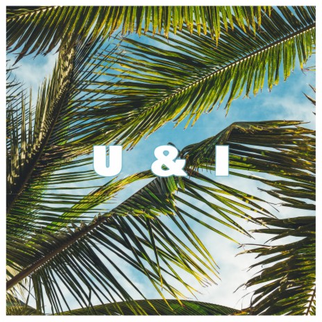 U&I ft. Amena El-Kindy