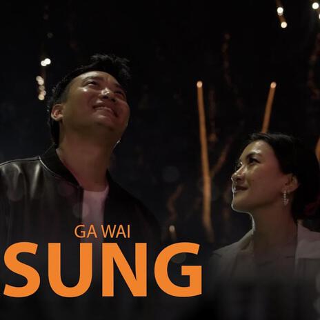 Gawai Sung ft. Sangay Thinley | Boomplay Music