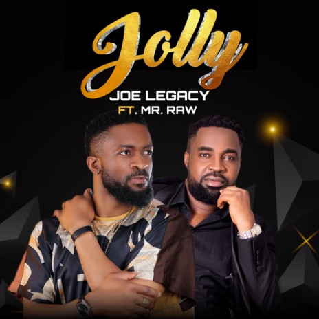 Jolly ft. Mr. Raw | Boomplay Music