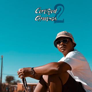 Certified Grootman 2