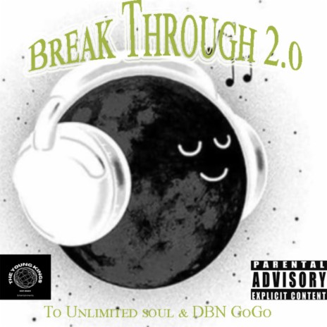 Break Through remake to Unlimited Soul &DBN GoGo (Remake) | Boomplay Music