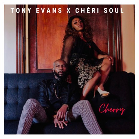 Cherry ft. Chéri Soul | Boomplay Music