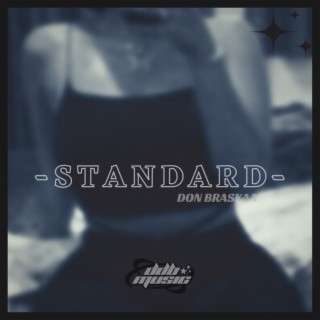 Standard lyrics | Boomplay Music