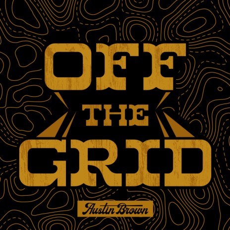 Off the Grid | Boomplay Music