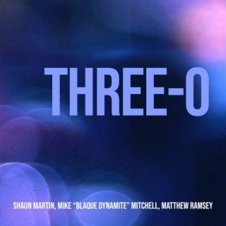 Three-O | Boomplay Music