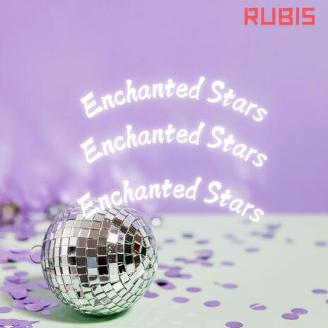 Enchanted Stars | Boomplay Music