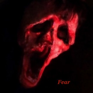 Fear