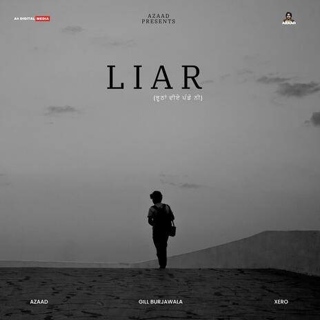 LIAR | Boomplay Music