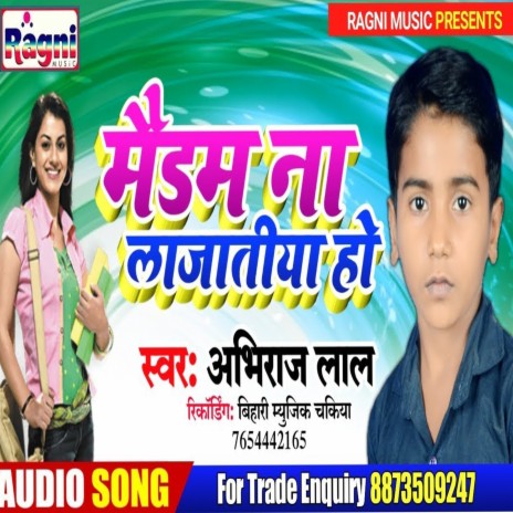 Maidam Na Laajatiya Ho | Boomplay Music