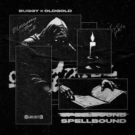 Spellbound ft. OldGold | Boomplay Music