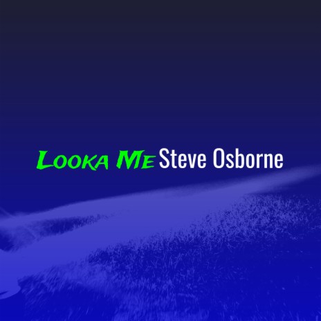 Looka Me | Boomplay Music