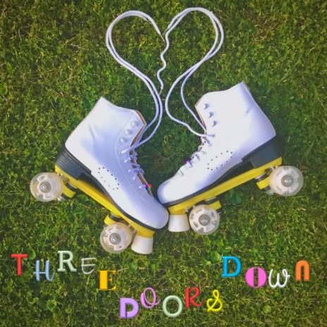Three Doors Down (Demo) | Boomplay Music