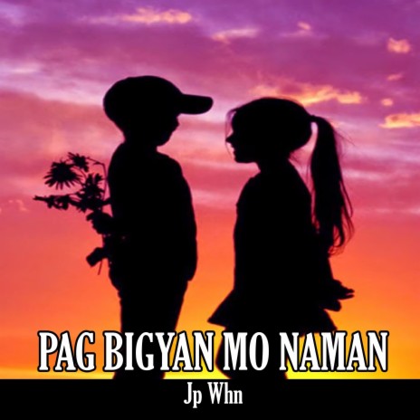 Pagbigyan Mo Naman (Jp Whn) Virtual Army Music ft. dk1