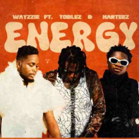 Energy ft. Tobless, Harteez | Boomplay Music