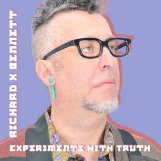 Experiments With Truth