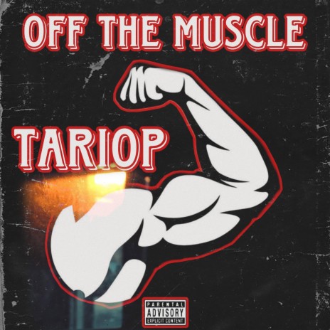 Off The Muscle | Boomplay Music