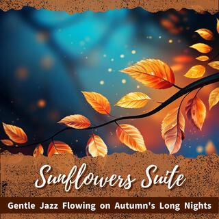 Gentle Jazz Flowing on Autumn's Long Nights