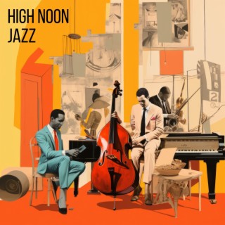 High Noon Jazz