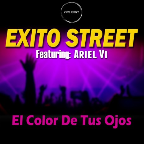 El Color De Tus Ojos ft. Ariel Vi