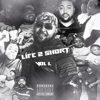 Life 2 Short