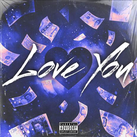 Love You | Boomplay Music