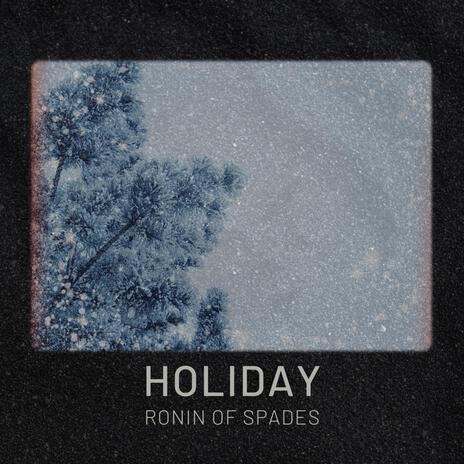 HOLIDAY | Boomplay Music