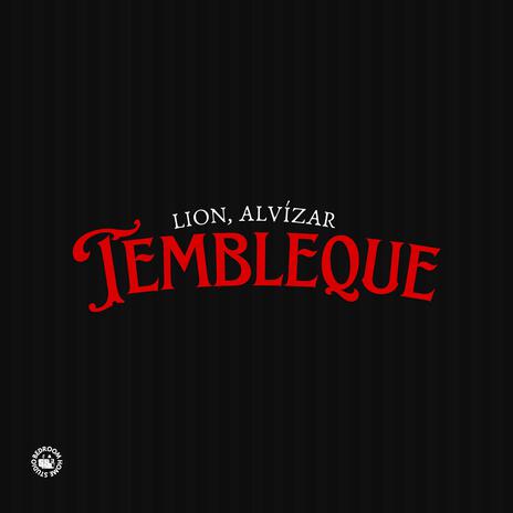 Tembleque ft. Alvízar | Boomplay Music