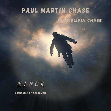 Black ft. Olivia Chase | Boomplay Music