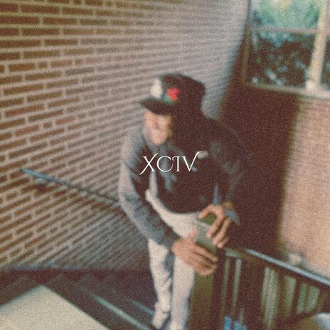 XCIV | Boomplay Music