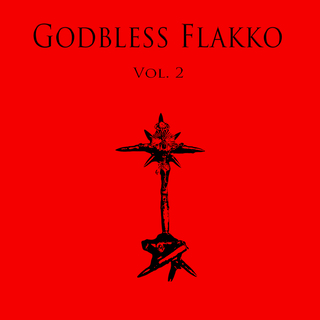 Godbless Flakko (Deluxe)