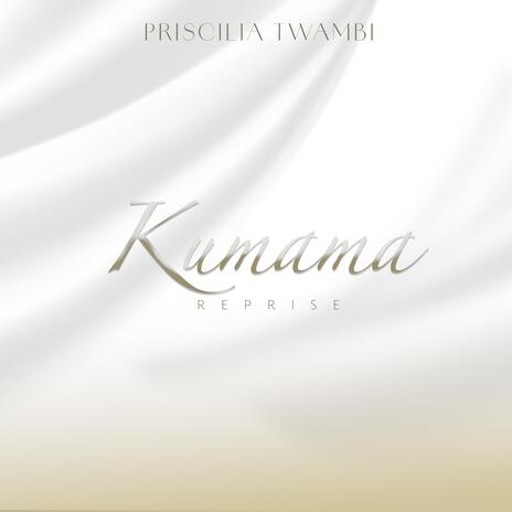 Kumama (reprise) | Boomplay Music