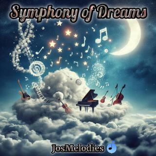 Symphony of Dreams