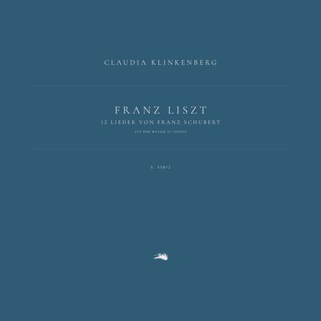 12 Lieder von Franz Schubert, S. 558: 2. Auf dem Wasser zu singen, S. 558/2 ft. Franz Schubert & Claudia Klinkenberg | Boomplay Music