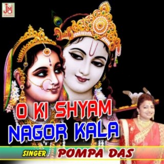 O Ki Shyam Nagor Kala