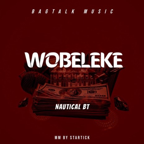 Wobeleke | Boomplay Music
