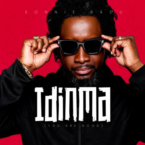 Idinma (You Are Good) | Boomplay Music