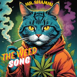 THE WEED SONG