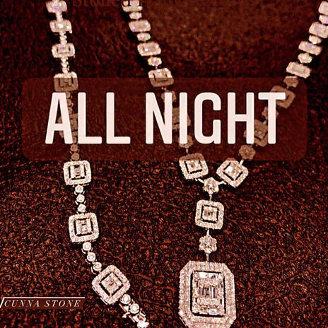 All Night | Boomplay Music