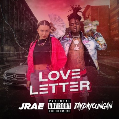 Love Letter ft. JaydaYoungan | Boomplay Music
