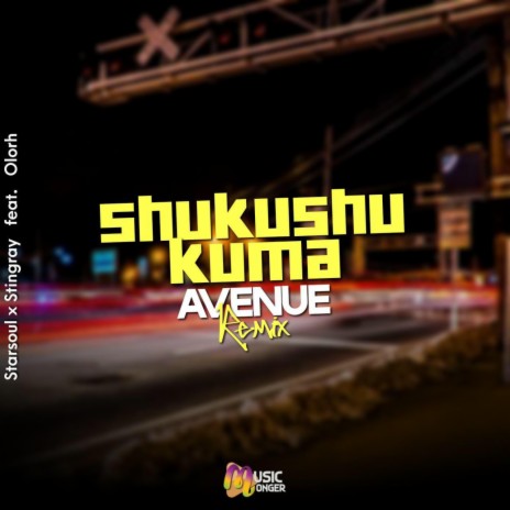 Shukushukuma Avenue ft. StingRay & Olorh | Boomplay Music