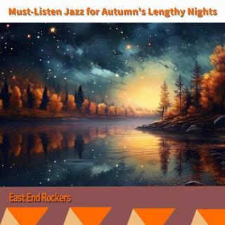 Must-listen Jazz for Autumn's Lengthy Nights