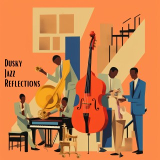 Dusky Jazz Reflections