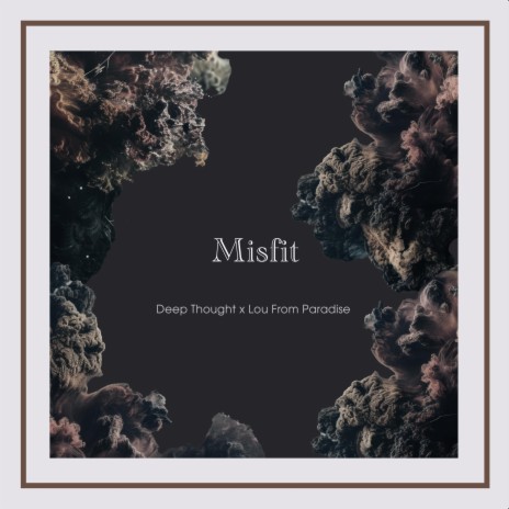 Misfit ft. Lou From Paradise | Boomplay Music