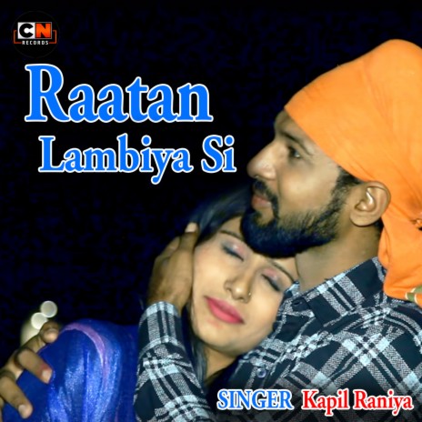 Raatan Lambiya Si | Boomplay Music