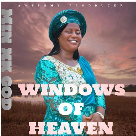 WINDOWS OF HEAVEN | Boomplay Music